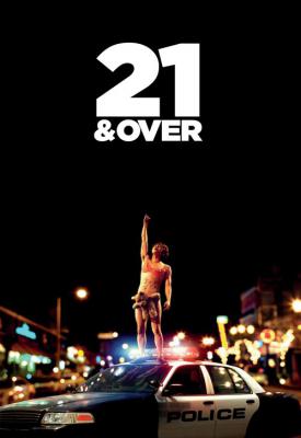 poster for 21 & Over 2013