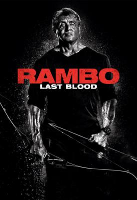 poster for Rambo: Last Blood 2019
