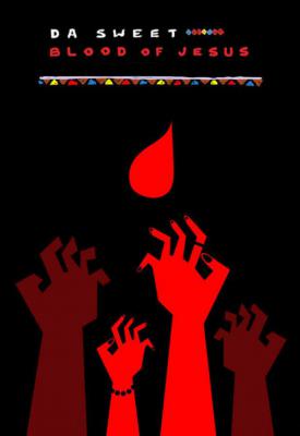 poster for Da Sweet Blood of Jesus 2014