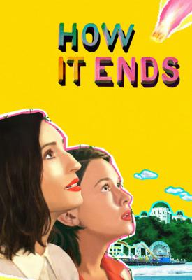poster for How It Ends 2021