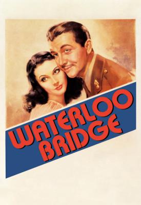 poster for Waterloo Bridge 1940