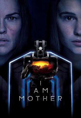 poster for I Am Mother 2019