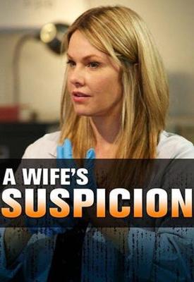 poster for A Wife’s Suspicion 2016
