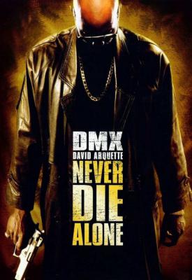 poster for Never Die Alone 2004