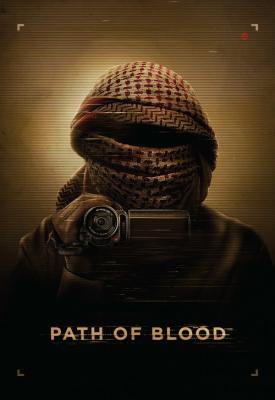 poster for Path of Blood 2018