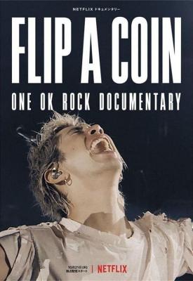 image for  Flip a Coin -ONE OK ROCK Documentary- movie