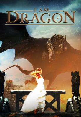 poster for I Am Dragon 2015