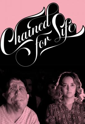 image for  Chained for Life movie