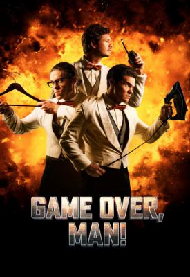 poster for Game Over, Man! 2018