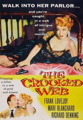 poster for The Crooked Web 1955