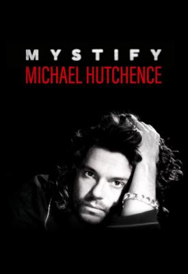 poster for Mystify: Michael Hutchence 2019
