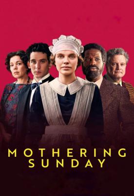 poster for Mothering Sunday 2021