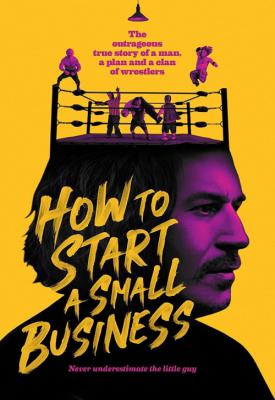poster for How to Start a Small Business 2021