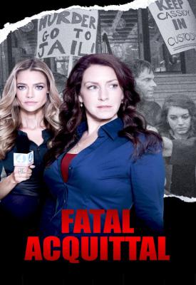 poster for Fatal Acquittal 2014