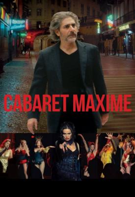poster for Cabaret Maxime 2018