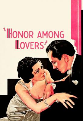 poster for Honor Among Lovers 1931