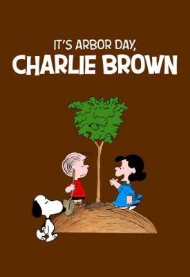 poster for It’s Arbor Day, Charlie Brown 1976