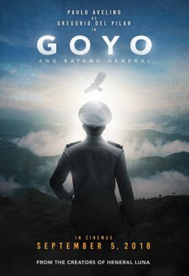 poster for Goyo: The Boy General 2018