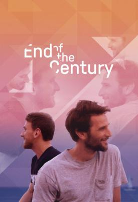 poster for End of the Century 2019