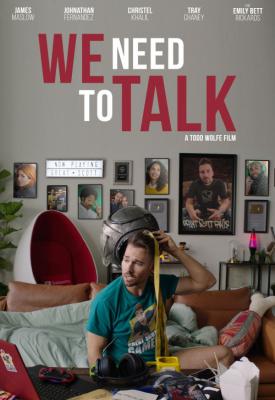 poster for We Need to Talk 2022