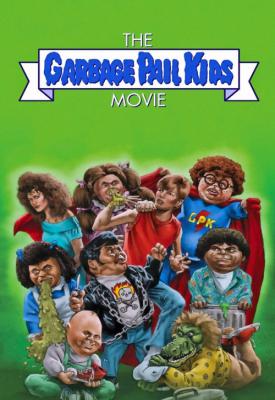 poster for The Garbage Pail Kids Movie 1987