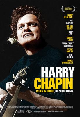 poster for Harry Chapin: When in Doubt, Do Something 2020