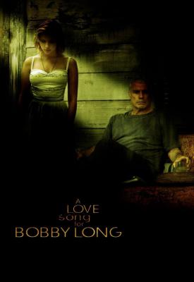 poster for A Love Song for Bobby Long 2004