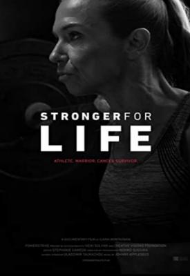 poster for Stronger for Life 2021
