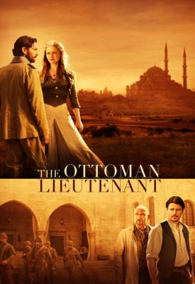 poster for The Ottoman Lieutenant 2017