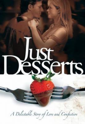 poster for Just Desserts 2004