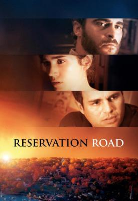 poster for Reservation Road 2007