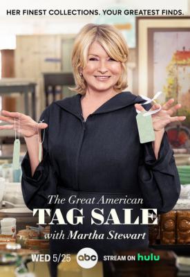 poster for The Great American Tag Sale with Martha Stewart 2022