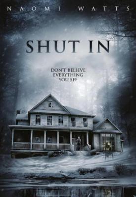 poster for Shut In 2016