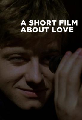 poster for A Short Film About Love 1988