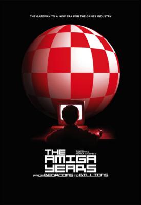 poster for From Bedrooms to Billions: The Amiga Years! 2016