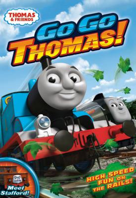 poster for Thomas & Friends: Go Go Thomas! 2013