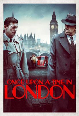 poster for Once Upon a Time in London 2019