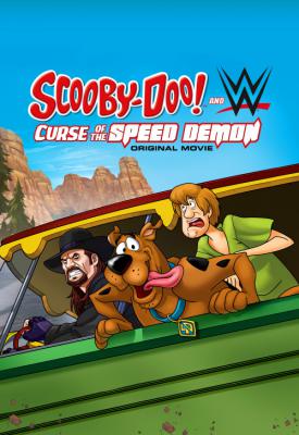 poster for Scooby-Doo! And WWE: Curse of the Speed Demon 2016