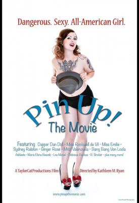 poster for Pin Up! The Movie 2015
