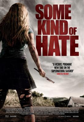 image for  Some Kind of Hate movie