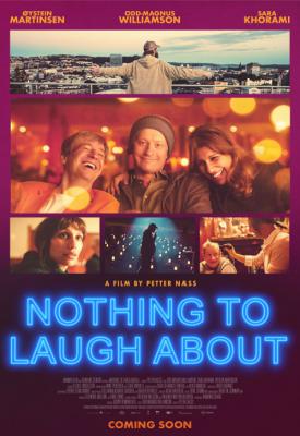 poster for Nothing to Laugh About 2021