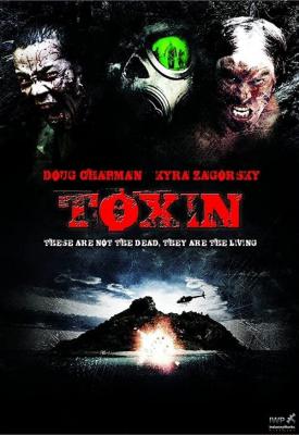 poster for Toxin 2014