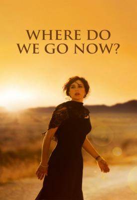 poster for Where Do We Go Now? 2011