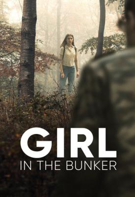 poster for Girl in the Bunker 2018