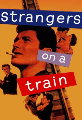 poster for Strangers on a Train 1951