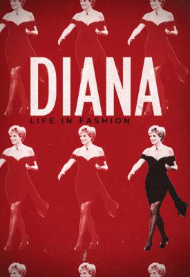 poster for Diana: Life in Fashion 2022