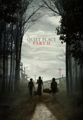 poster for A Quiet Place Part II 2020