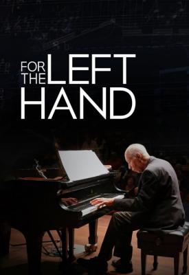 poster for For the Left Hand 2021
