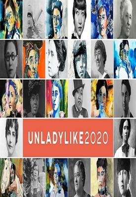 image for  UNLADYLIKE: The Change Makers movie