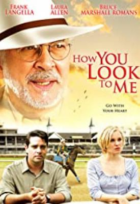 image for  How You Look to Me movie